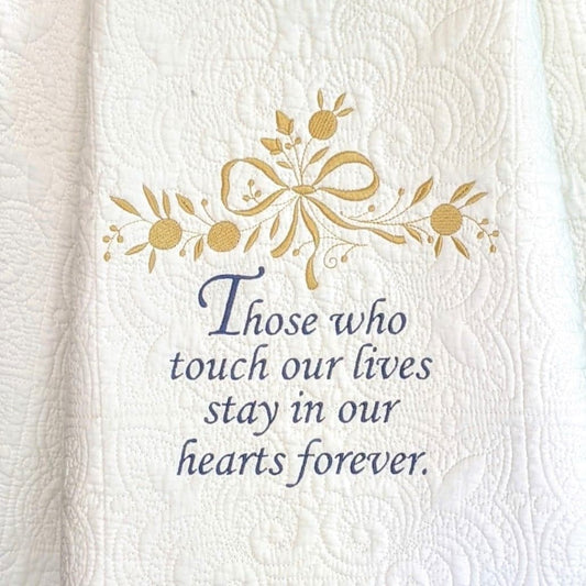 Those Who Touch Our Lives Throw